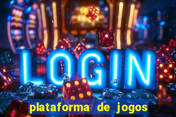 plataforma de jogos online chinesa